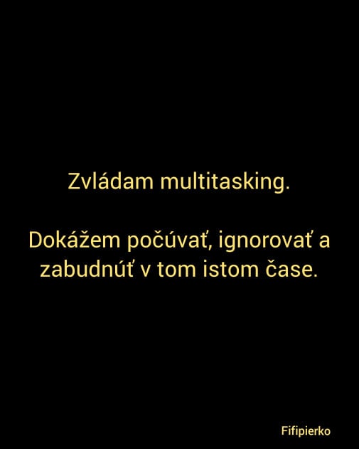 Multitasking